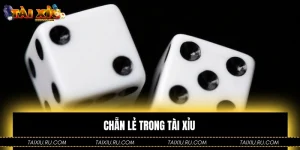 Chẵn Lẻ Trong Tài Xỉu Là Gì? Mẹo Và Cách Soi Kèo Hiệu Quả