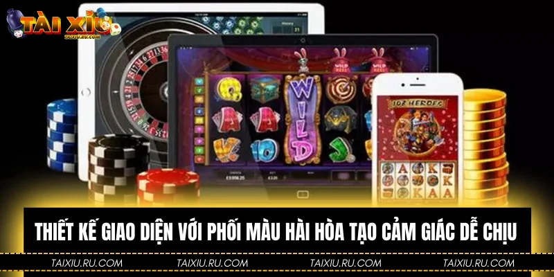 Thiết kế giao diện với phối màu hài hòa tạo cảm giác dễ chịu