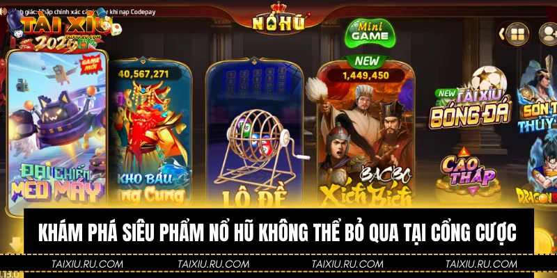 Siêu phẩm slot game không thể bỏ qua tại cổng cược đổi thưởng